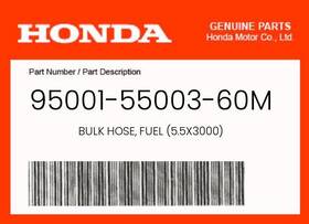 95001-55003-60m Honda Genuine Bulk Hose Fuel 5.5x3000 -