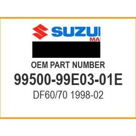 99500-99e03-01e Suzuki Df60/70 1998-02 Oem New