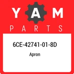 6CE-42741-01-8D Yamaha Apron 6CE42741018D, New Genuine Oem Part. Fixed Price $345.31.