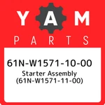 61N-W1571-10-00 Yamaha Starter Assembly (61N-W1571-11-00) 61NW15711000, New Genu. Fixed Price $445.27.