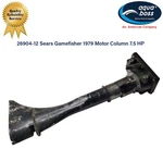 26904-12 Sears Gamefisher 1979 Motor Column Hp # 217.585831. Fixed Price $82.99.