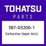 3B7-03200-1 Tohatsu Carburetor Upper Ass'y 3B7032001, New Genuine Oem Part. Fixed Price $328.18.