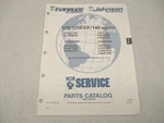 434250 1991 Omc Evinrude Johnson Outboard Parts Catalog 120-125ESX 140 Hp. Fixed Price $12.80.