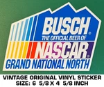 Busch Grand National North - Nascar Vintage Original Decal Sticker. Fixed Price $9.53.