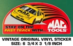 Mac Tools Stay On The Fast Track-vintage Original Vinyl Decal Sticker-automotive. Fixed Price $9.43.