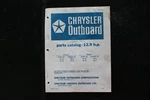Chrysler Outboard 12.9 Hp Parts Catalog Manual 1970 OB-1323. Fixed Price $24.99.