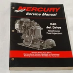 90-884822 2001 Mercury Marine Service Manual Repair For 240 Jet Drive Efi. Fixed Price $49.95.