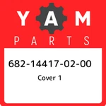 682-14417-02-00 Yamaha Cover 682144170200, New Genuine Oem Part. Fixed Price $30.48.