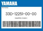 Yamaha Genuine Damper, Chain 33D-12251-00-00. Fixed Price $33.65.