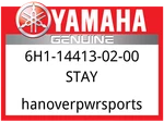 Yamaha Oem Part 6H1-14413-02-00 Stay. Fixed Price $45.80.