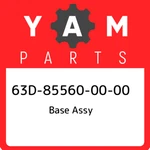 63D-85560-00-00 Yamaha Base Assy 63D855600000, New Genuine Oem Part. Fixed Price $713.35.