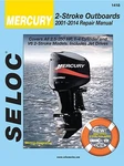 Mercury Outboard Repair Manual 2.5 To 250 Hp 2001-2014 Seloc 1418. Fixed Price $60.99.