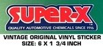 Super-x Quality Automotive Chemicals Vintage Original Vinyl Decal Sticker. Fixed Price $5.79.