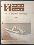 Omc Evinrude 281208 #5383 1978 6 Hp Models Outboard Parts Catalog. Fixed Price $7.95.