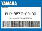 Yamaha Genuine Wire, Lead BHR-85721-00-00. Fixed Price $44.82.