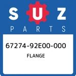 67274-92E00-000 Suzuki Flange 6727492E00000, New Genuine Oem Part. Fixed Price $39.85.