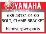 Yamaha Oem Part 6K9-43131-01-00 Bolt, Clamp Bracket. Fixed Price $274.40.