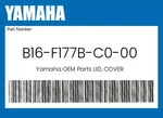 Yamaha Genuine Lid, Cover B16-F177B-C0-00. Fixed Price $20.36.