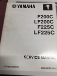 Yamaha LF200C LF225C 4-STROKE Outboard Service Manual 2003-2007. Fixed Price $24.00.