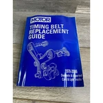 Motor Timing Belt Replacement Guide 1970-2006 Domestic Imported Cars 8TH Edition. Fixed Price $19.54.