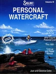 Seloc Yamaha Personal Watercraft 1987-1991 Repair Manual Vol Lll : SL9600. Fixed Price $37.05.