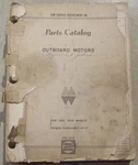 Parts Catalog CRS-6015 Wards Outboard Motors 1951 Thru 1959 Models Rare. Fixed Price $34.99.