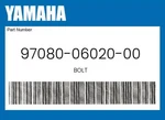 Yamaha Genuine Bolt 97080-06020-00. Fixed Price $5.34.