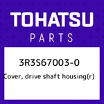 3R3S67003-0 Tohatsu Cover, Drive Shaft Housing(r) 3R3S670030, New Genuine Oem Pa. Fixed Price $122.52.