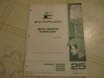 1970 Evinrude Hp Sportster 25002E 25003E Outboard Parts Catalog Manual. Fixed Price $12.99.