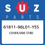 61811-96L01-Y5S Suzuki Cover,side Stbd 6181196L01Y5S, New Genuine Oem Part. Fixed Price $453.56.