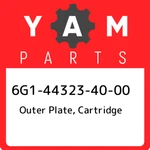6G1-44323-40-00 Yamaha Outer Plate, Cartridge 6G1443234000, New Genuine Oem Part. Fixed Price $40.10.