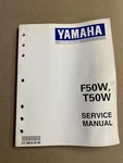Oem Yamaha Outboard Service Manual F50W T50W Models LIT-18616-01-84 (pre-owned). Fixed Price $22.50.