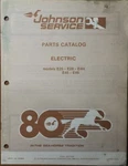 1980 Johnson 390884 Electric Outboard Models Parts Catalog. Fixed Price $6.95.