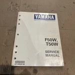 Oem Yamaha Outboard Service Manual F50W T50W Models LIT-18616-01-84. Fixed Price $30.00.