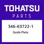 346-63722-1 Tohatsu Guide Plate 346637221, New Genuine Oem Part. Fixed Price $31.44.