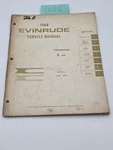 Evinrude Service Manual Repair Catalog 1968 Fisherman 6HP Models 6802 6803. Fixed Price $20.00.