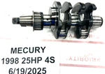 Mercury 25 Hp 4 Stroke Crankshaft Assembly Pn 830269A1 Fits 1998-2006. Fixed Price $255.00.