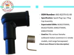 For Yamaha Outboard 663-82370-01-00 Spark Plug Cap 6A1823702000. Fixed Price $29.82.
