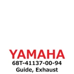New Yamaha Genuine Guide, Exhaust 68T-41137-00-94. Fixed Price $126.99.