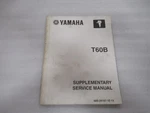PM75 2003 Yamaha T60B Supplementary Service Manual P/n 68S-28197-1E-1X. Fixed Price $9.49.