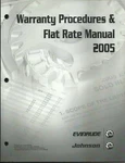 Evinrude Johnson 2005 Warranty Procedures & Flat Rate Manual P/n 5006217. Fixed Price $19.99.