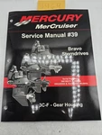 Mercury Mercruiser Service Repair Manual #39 Bravo Sterndrives Gear Housing 3C-F. Fixed Price $49.00.