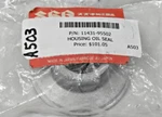 Suzuki 11431-95502 Oil Seal Housing Genuine Oem New. Fixed Price $79.99.