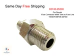 65740-95500 For Suzuki Fuel Connector Male Tank Line 18-8078 99105-00193. Fixed Price $33.00.
