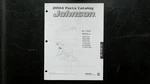 Johnson 2004 Parts Catalog 90-115HP Models J90PLSRR J115PXSRM. Fixed Price $24.99.