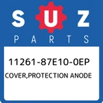 11261-87E10-0EP Suzuki Cover,protection Anode 1126187E100EP, New Genuine Oem Par. Fixed Price $34.71.