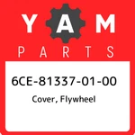 6CE-81337-01-00 Yamaha Cover, Flywheel 6CE813370100, New Genuine Oem Part. Fixed Price $125.12.