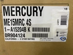 No Tiller!!! Brand New Box Mercury Hp Outboard Engine ME15MRC 4S 1A15204BK. Fixed Price $1400.00.