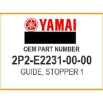 Yamaha Guide, Stopper 2P2-E2231-00-00 Oem New. Fixed Price $14.50.