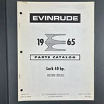1965 Evinrude Parts Catalog Hp Lark 40562A 40563A 40572A 40573A Vtg. Fixed Price $14.95.